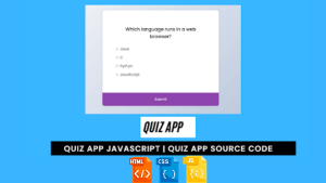 Read more about the article Create a Quiz App Using JavaScript (Source Code)