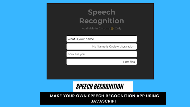Speech Recognition Using JavaScript