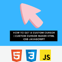 Create Custom Cursor Using HTML,CSS and JavaScript