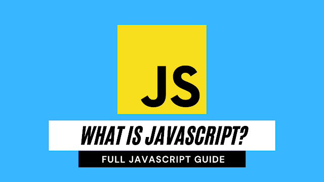 What is JavaScript and why it is used? History of JavaScript