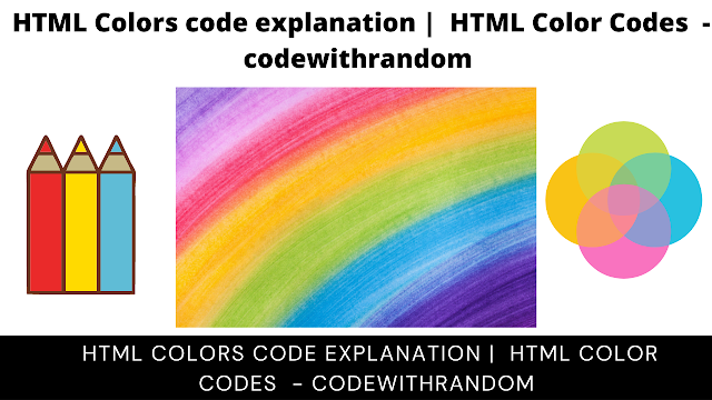 HTML Colors Code With Explanation