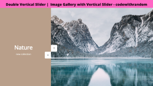 How to create Vertical Image Slider Using HTML, CSS & JavaScript