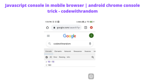 Read more about the article Console in Android Mobile Browser Using Eruda? How to Use Eruda?