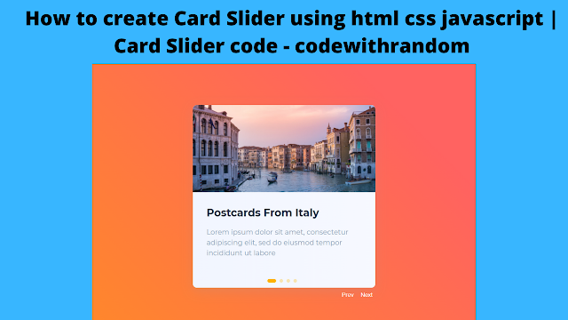 Card Slider Using HTML, CSS & JavaScript