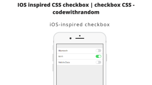 Read more about the article Create iPhone/ios Checkbox Using CSS