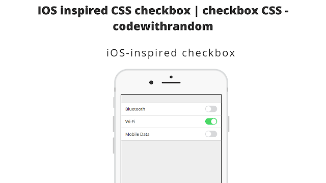 Create iPhone/ios Checkbox Using CSS