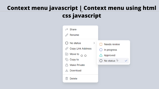 Context Menu With Submenu Using HTML and CSS Code