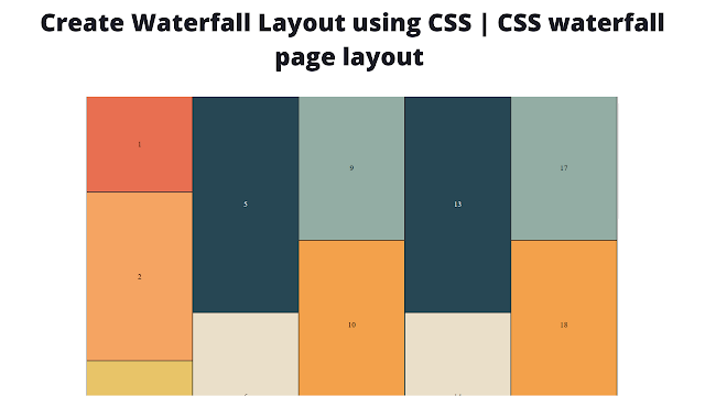 Create Waterfall Layout using CSS