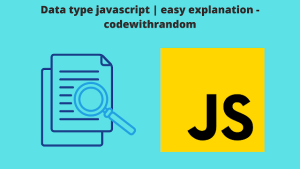 Read more about the article Datatype in JavaScript