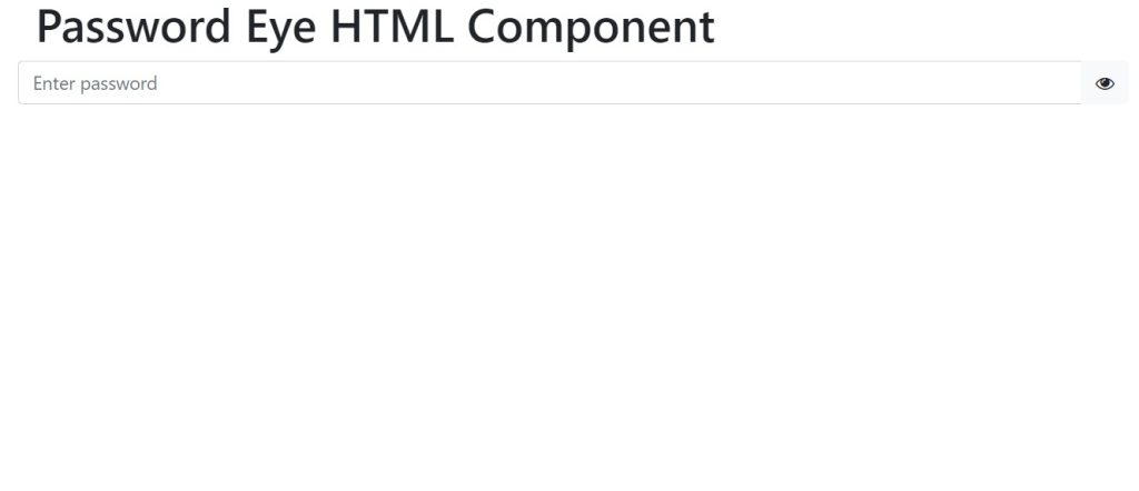 Show Password With Eye Icon HTML and JavaScript