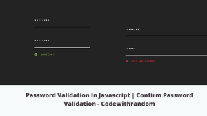 Read more about the article Confirm Password validation in JavaScript