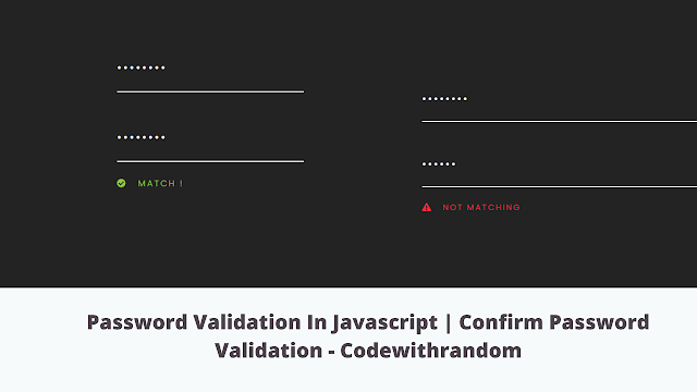 You are currently viewing Confirm Password validation in JavaScript