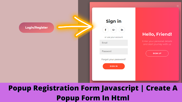Popup Registration Form Using HTML & JavaScript