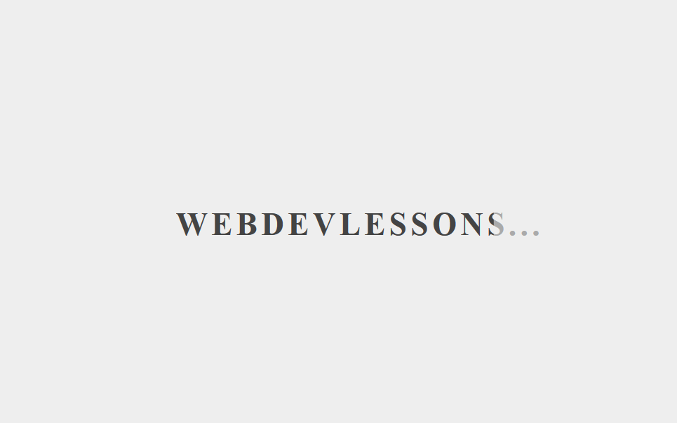 Text Loading Animation Using HTML and CSS Text Loading Animation Using HTML and CSS
