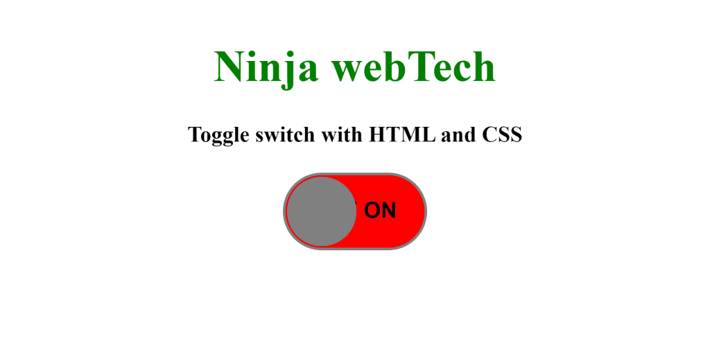 How to Create Toggle Switch by using HTML and CSS
