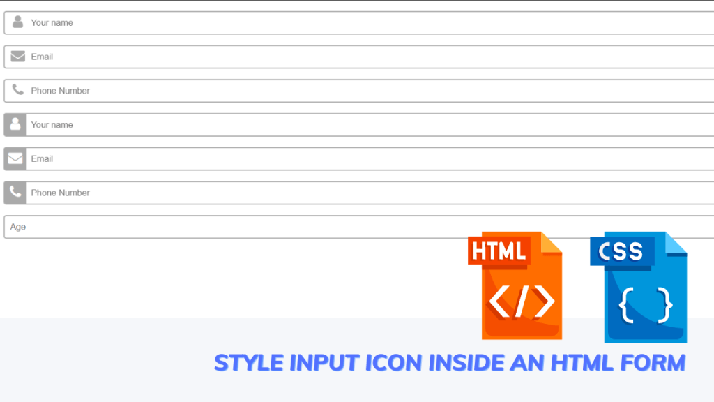 Create Icon Inside An Html Form (Input Field With Icon)