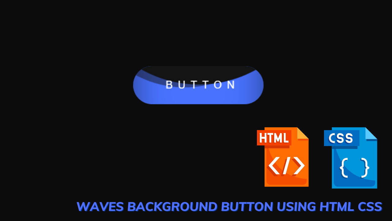 Create Waves Background Button Html Css (Source Code)