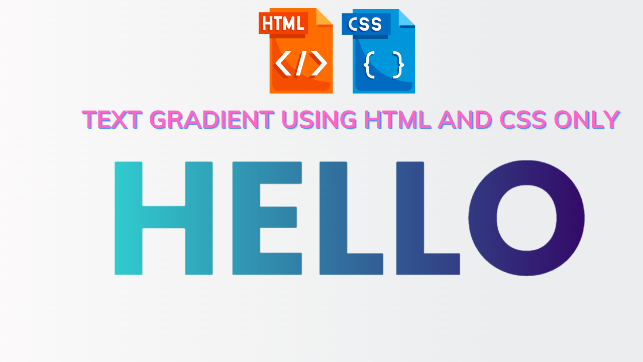 Read more about the article Text Gradient Using HTML And CSS Code Only