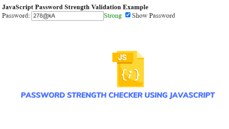 Password Strength Checker Using Javascript | Password Strength Checker