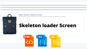 Read more about the article How to Build a Skeleton loader Screen with CSS for Better UX