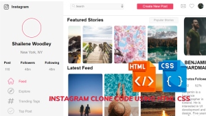 Read more about the article Instagram Clone Using HTML and CSS With Source Code