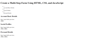 Advance Multi Step Form Just in 2 Minute Using HTML, CSS, JS Multi-Step-Form-Using-HTML-CSS-and-JavaScript