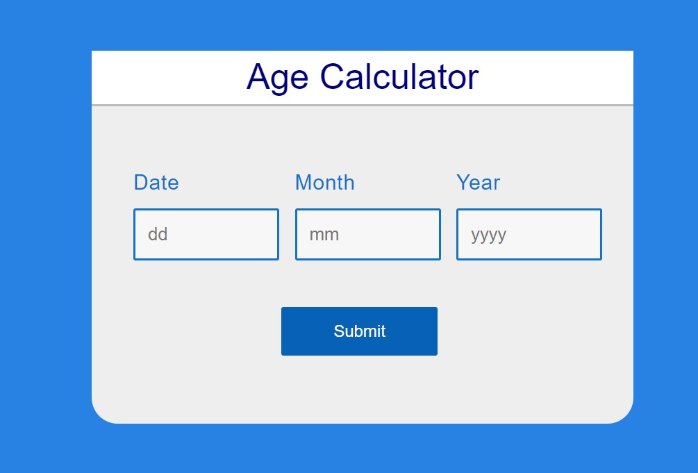 Age Calculator Using Javascript ( Source Code ) Age Calculator Using Javascript