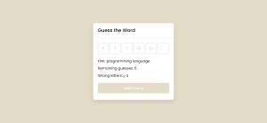 Word Guessing Game Using JavaScript Word Guessing Game Using JavaScript