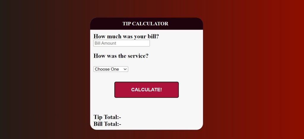 Tip Calculator in HTML, CSS, JavaScript 