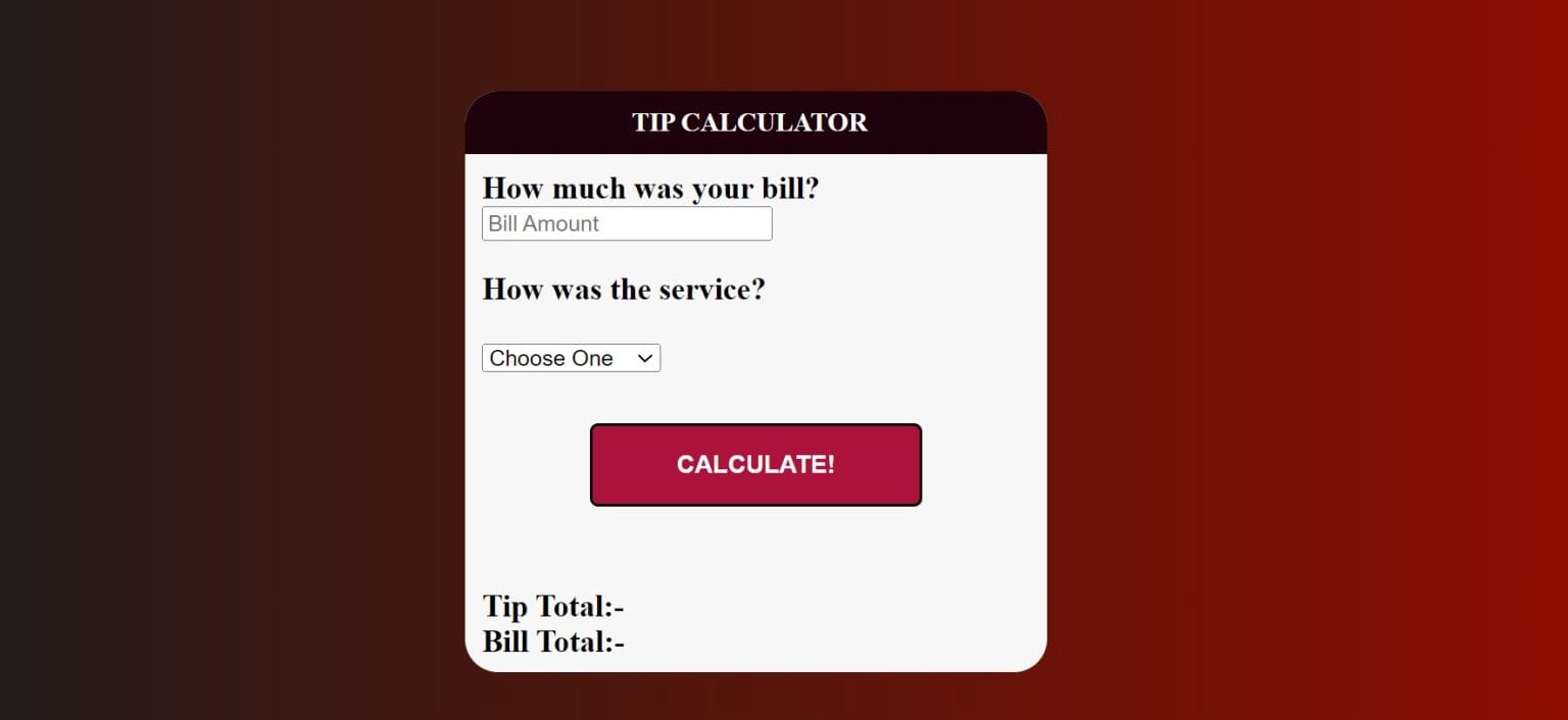 Build Tip Calculator in JavaScript (Source Code)