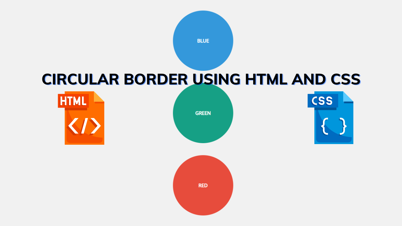 Circular Border Using HTML And CSS