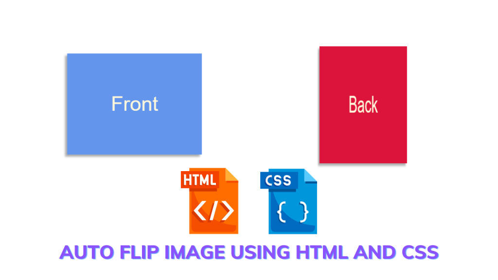 Flip Image Animation Using HTML and CSS