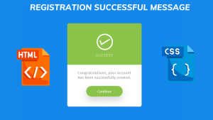 Read more about the article Create Registration Successful Message In HTML and CSS
