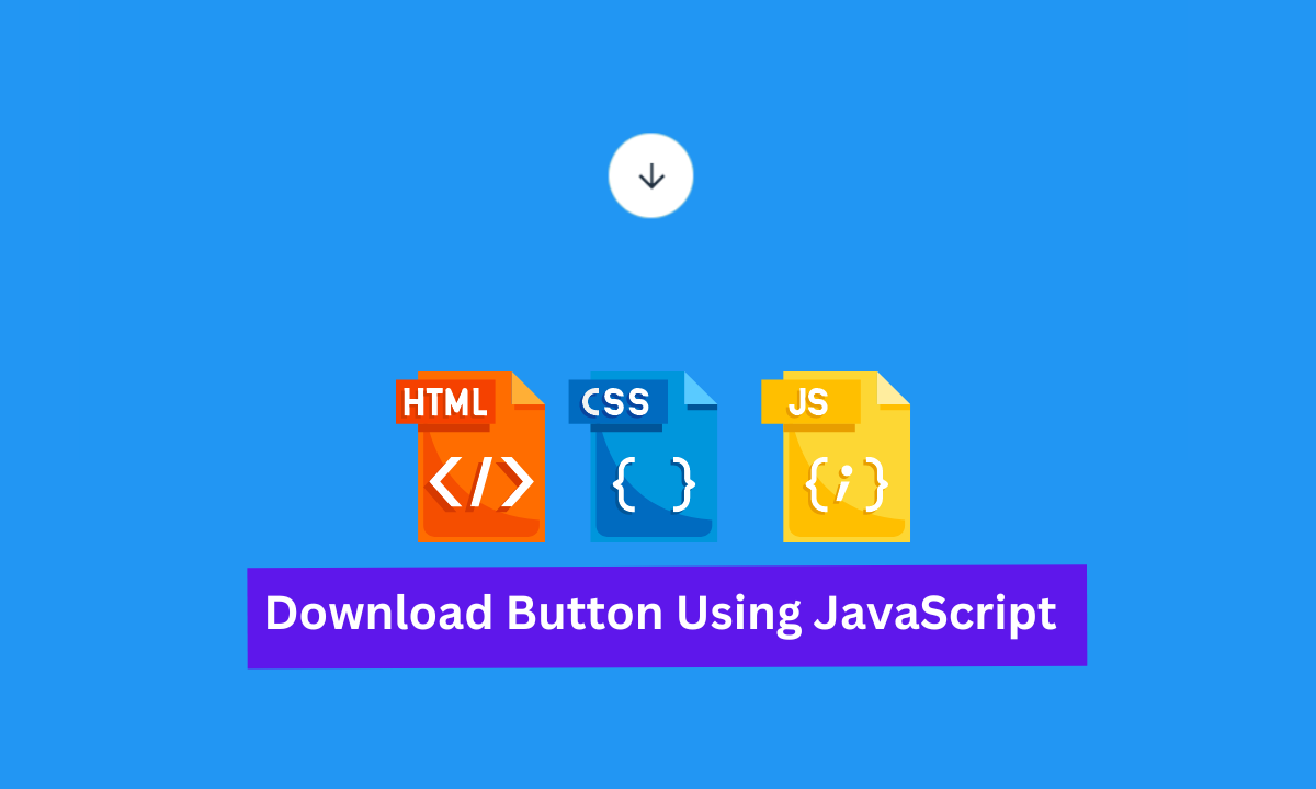 Download Button Using Html5, Css3 & Javascript