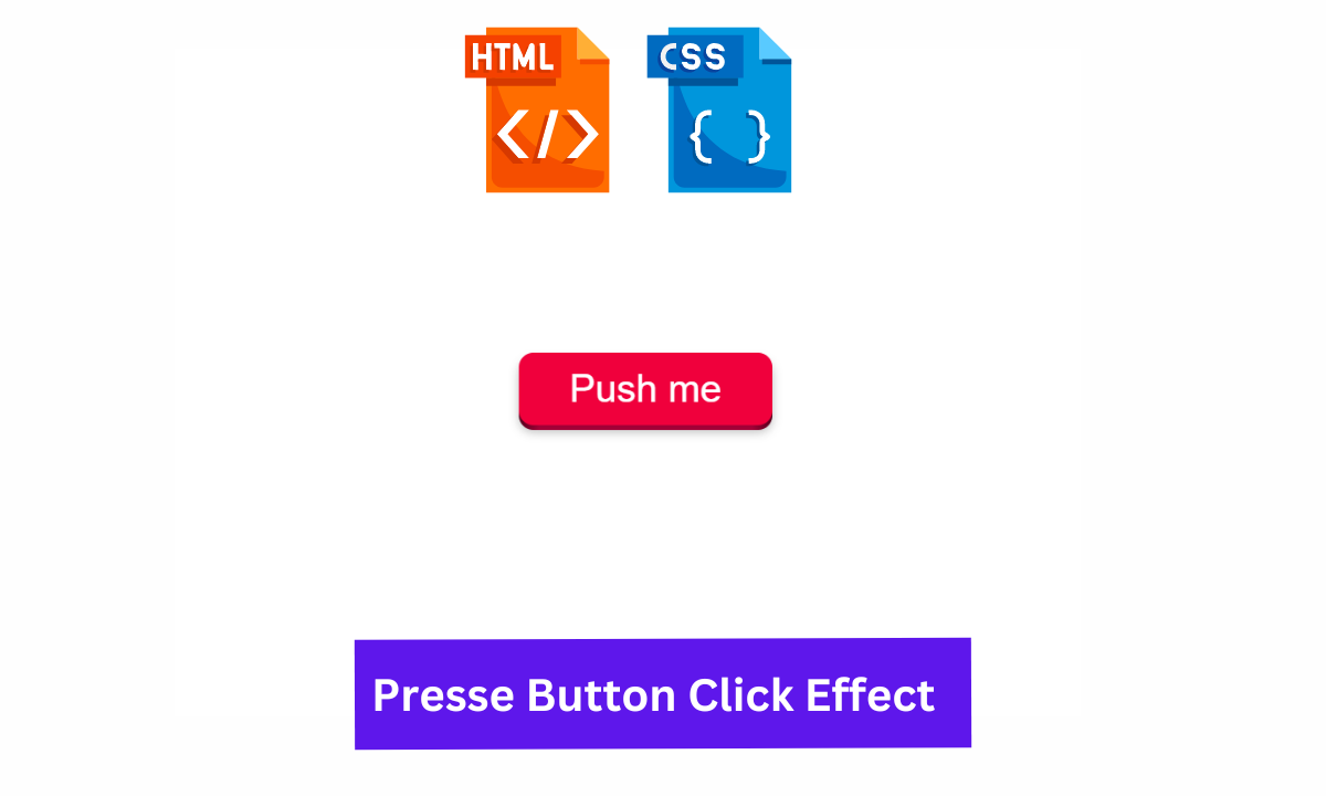 Presse Button Click Effect Using Html Css Code