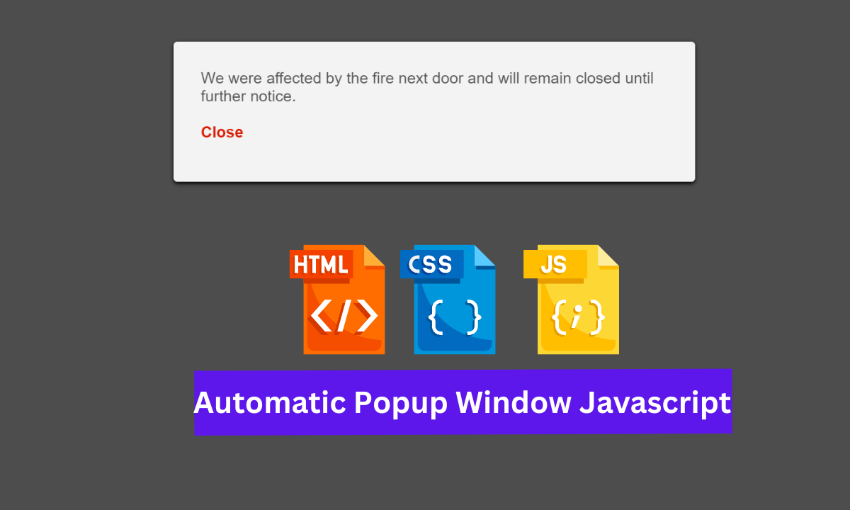 Automatic Popup Window using HTML & JavaScript Code