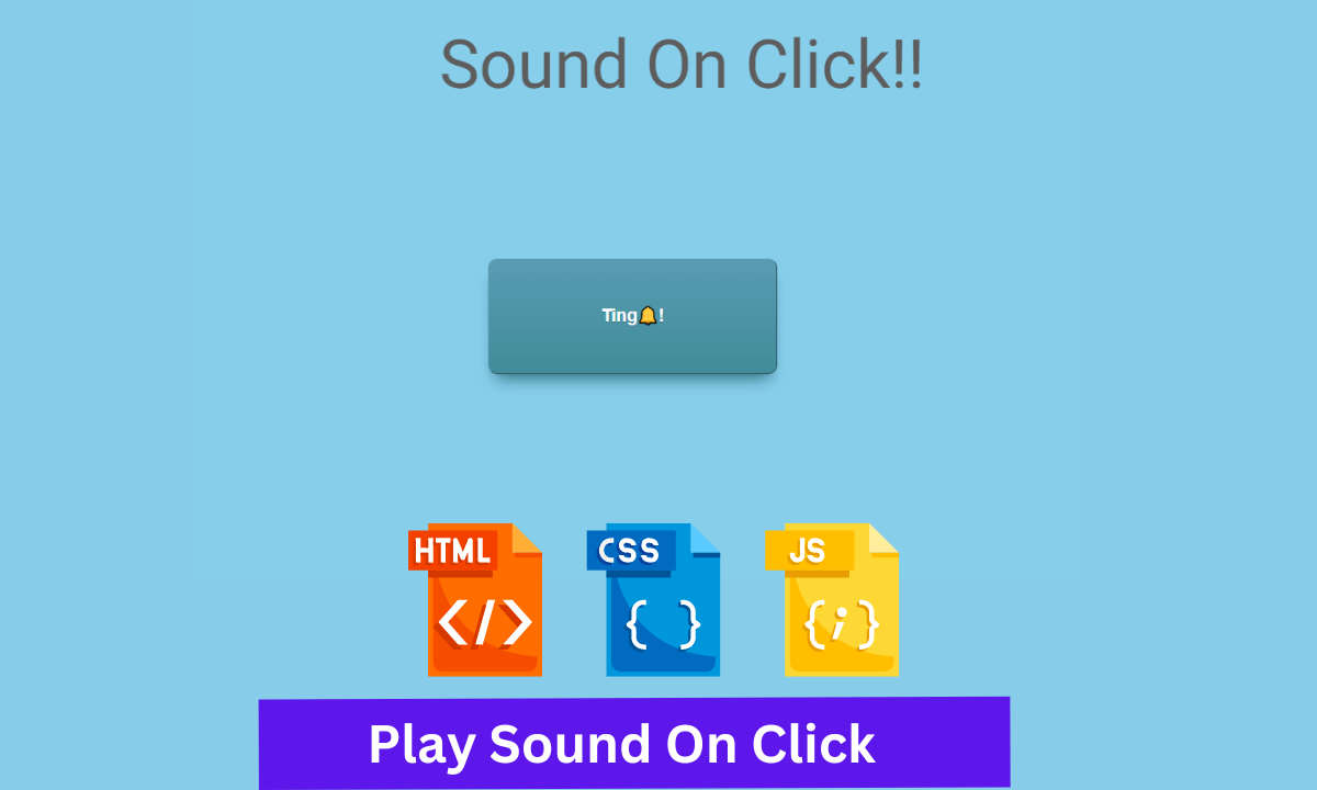 Play Sound On Click Using JavaScript