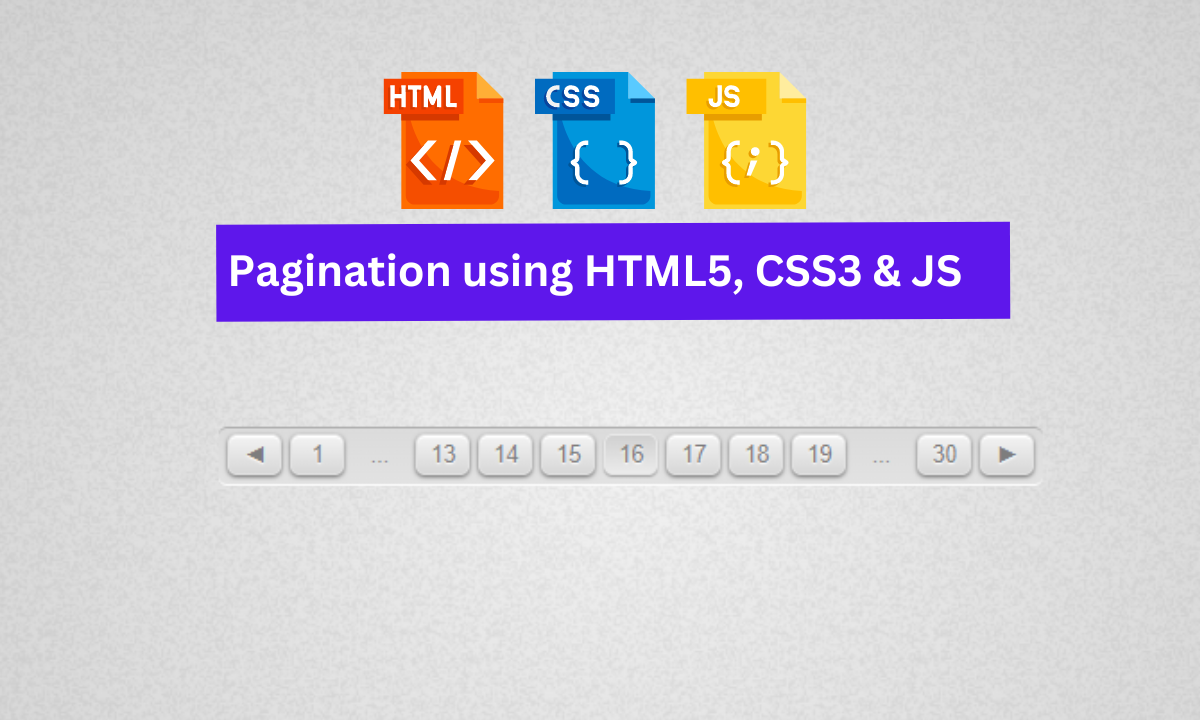 Pagination using HTML5, CSS3 & JS