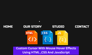 Read more about the article Custom Cursor With Mouse Hover Effects Using HTML ,CSS And JavaScript