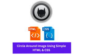 Read more about the article Circle Around Image Using Simple HTML & CSS