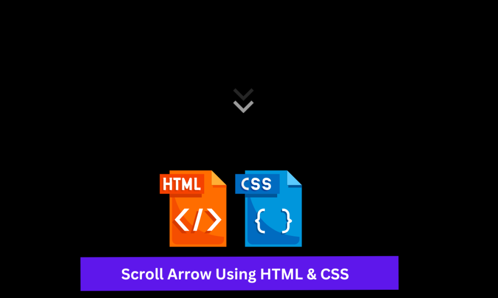Create Scroll Arrow Using HTML and CSS Code
