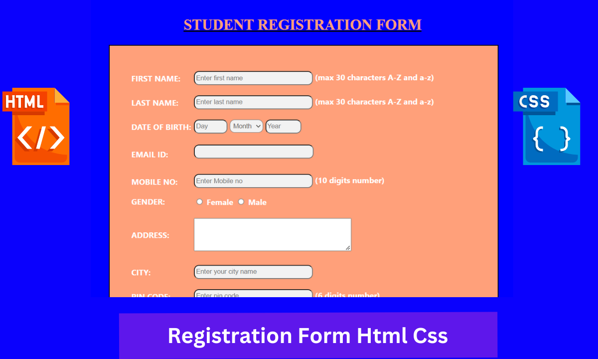 Student Registration Form In HTML With CSS Programming 45 OFF