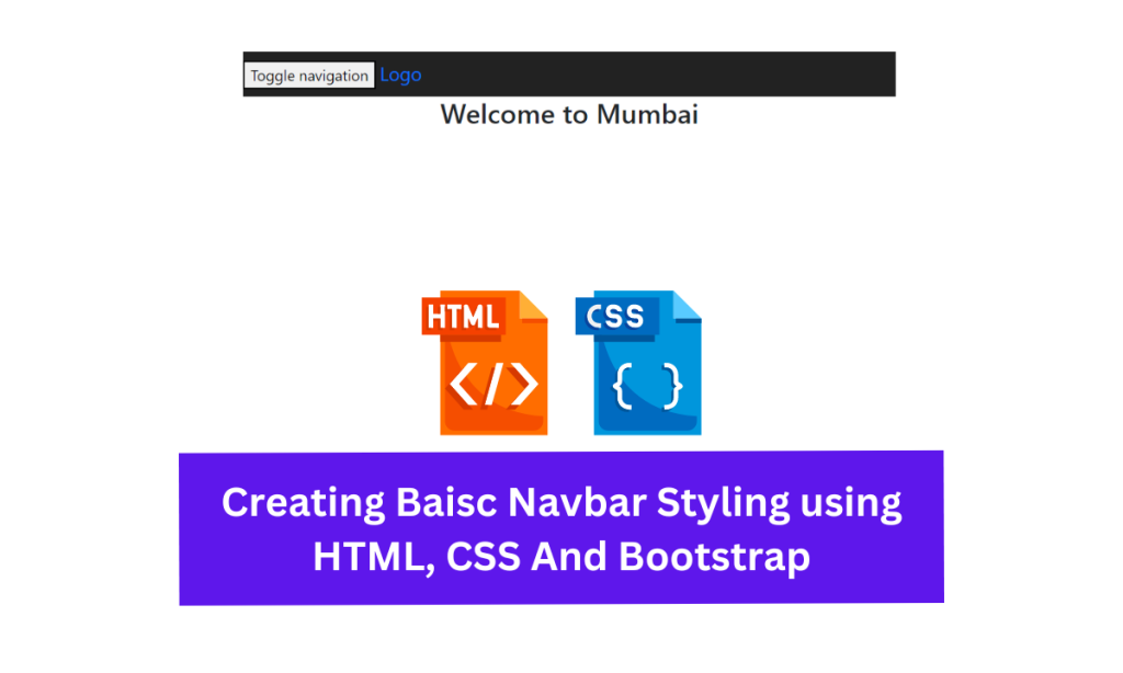 Creating Basic Navbar Styling using HTML, CSS And Bootstrap