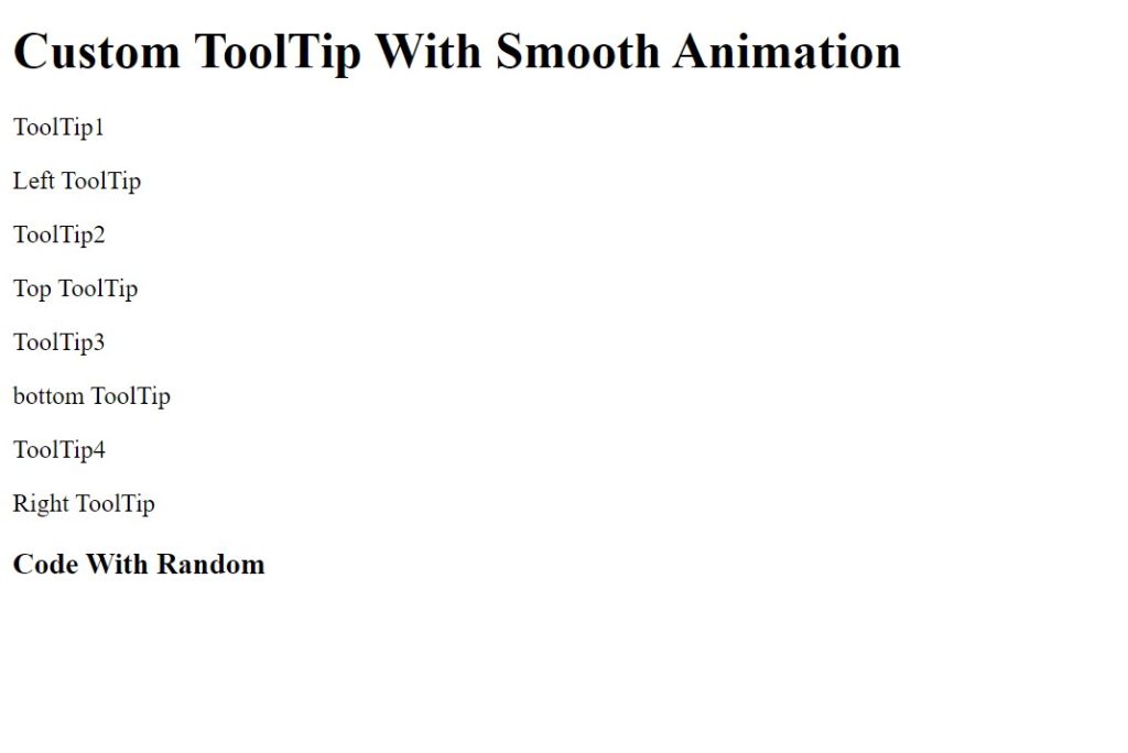 Create Custom Tooltip Using HTML and CSS (Source Code) Create Custom Tooltip Using HTML and CSS