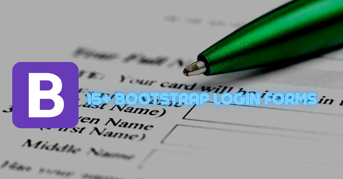 Read more about the article Best 15+ Bootstrap login forms