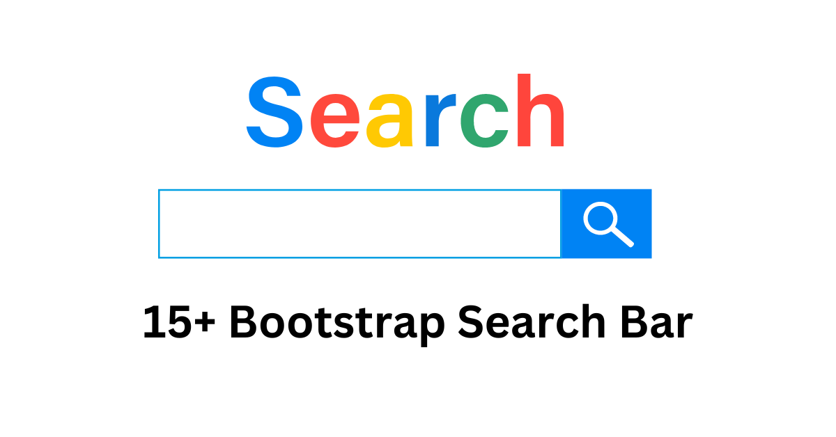 You are currently viewing 15+ Bootstrap Search Bar