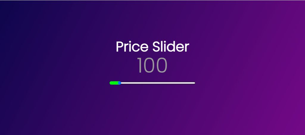 Price Range Slider Using HTML , CSS & JavaScript Price Range Slider Using HTML , CSS & JavaScript