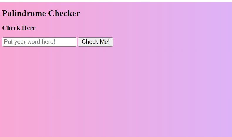 Palindrome Checker Using HTML , CSS & JavaScript