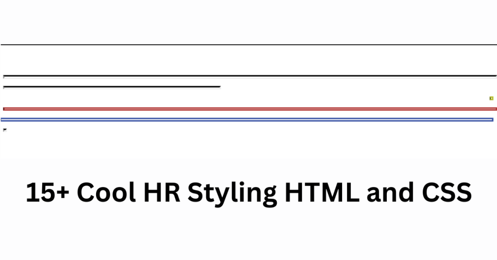15+ Cool HR Styling HTML and CSS