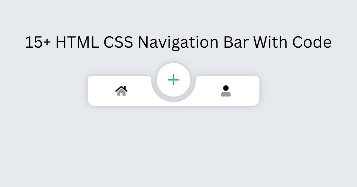 15+ HTML CSS Navigation Bar With Code